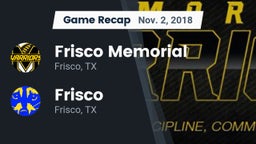 Recap: Frisco Memorial  vs. Frisco  2018