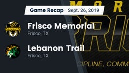 Recap: Frisco Memorial  vs. Lebanon Trail  2019