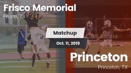 Matchup: Frisco Memorial High vs. Princeton  2019