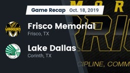 Recap: Frisco Memorial  vs. Lake Dallas  2019