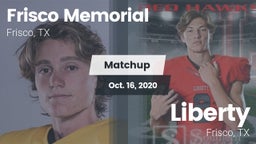 Matchup: Frisco Memorial High vs. Liberty  2020