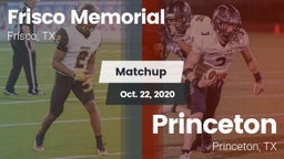Matchup: Frisco Memorial High vs. Princeton  2020