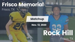 Matchup: Frisco Memorial High vs. Rock Hill  2020