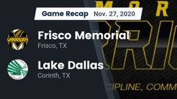 Recap: Frisco Memorial  vs. Lake Dallas  2020