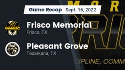 Recap: Frisco Memorial  vs. Pleasant Grove  2022