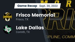 Recap: Frisco Memorial  vs. Lake Dallas  2022