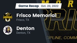 Recap: Frisco Memorial  vs. Denton  2022