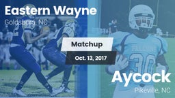 Matchup: Eastern Wayne vs. Aycock  2017