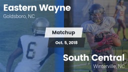Matchup: Eastern Wayne vs. South Central  2018