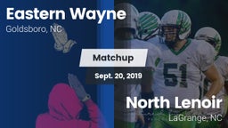 Matchup: Eastern Wayne vs. North Lenoir  2019