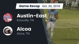 Recap: Austin-East  vs. Alcoa  2018