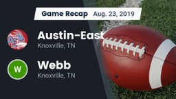 Recap: Austin-East  vs. Webb  2019
