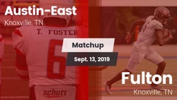 Matchup: Austin-East vs. Fulton  2019