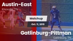 Matchup: Austin-East vs. Gatlinburg-Pittman  2019
