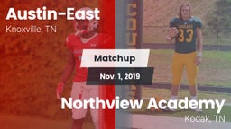 Matchup: Austin-East vs. Northview Academy 2019