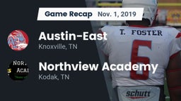 Recap: Austin-East  vs. Northview Academy 2019