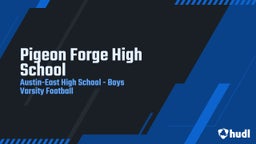 Austin-East football highlights Pigeon Forge High School