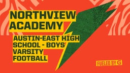 Austin-East football highlights Northview Academy