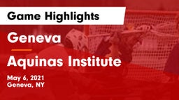 Geneva  vs Aquinas Institute  Game Highlights - May 6, 2021
