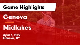 Geneva  vs Midlakes  Game Highlights - April 6, 2022