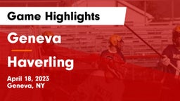 Geneva  vs Haverling  Game Highlights - April 18, 2023