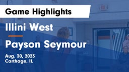 Illini West  vs Payson Seymour  Game Highlights - Aug. 30, 2023