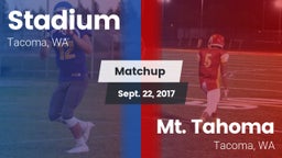 Matchup: Stadium  vs. Mt. Tahoma  2017