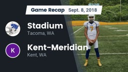 Recap: Stadium  vs. Kent-Meridian   2018