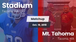 Matchup: Stadium  vs. Mt. Tahoma  2018