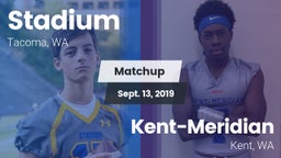 Matchup: Stadium  vs. Kent-Meridian   2019