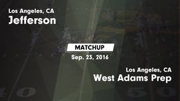 Matchup: Jefferson vs. West Adams Prep  2016