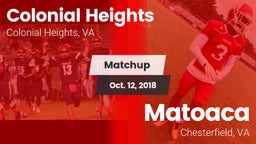 Matchup: Colonial Heights vs. Matoaca  2018