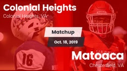 Matchup: Colonial Heights vs. Matoaca  2019