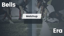 Matchup: Bells vs. Era 2016