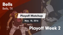 Matchup: Bells vs. Playoff Week 2 2016