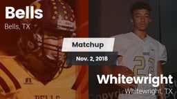 Matchup: Bells vs. Whitewright  2018