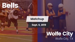 Matchup: Bells vs. Wolfe City  2019