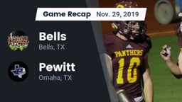 Recap: Bells  vs. Pewitt  2019