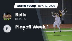 Recap: Bells  vs. Playoff Week 1 2020