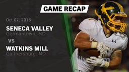 Recap: Seneca Valley  vs. Watkins Mill  2016