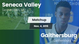 Matchup: Seneca Valley vs. Gaithersburg  2016