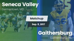 Matchup: Seneca Valley vs. Gaithersburg  2017