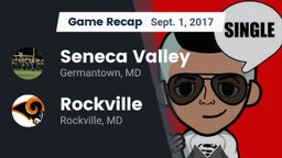 Recap: Seneca Valley  vs. Rockville  2017