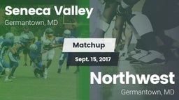 Matchup: Seneca Valley vs. Northwest  2017