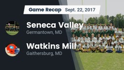 Recap: Seneca Valley  vs. Watkins Mill  2017