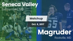 Matchup: Seneca Valley vs. Magruder  2017