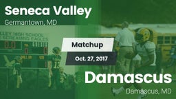 Matchup: Seneca Valley vs. Damascus  2017