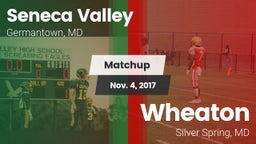 Matchup: Seneca Valley vs. Wheaton  2017