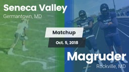 Matchup: Seneca Valley vs. Magruder  2018