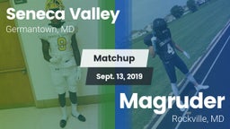 Matchup: Seneca Valley vs. Magruder  2019